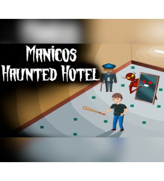 Manicos Haunted Hotel Steam Key GLOBAL